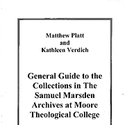 General Guide to the Collections in the Samuel Marsden Archives at Moore Theological College